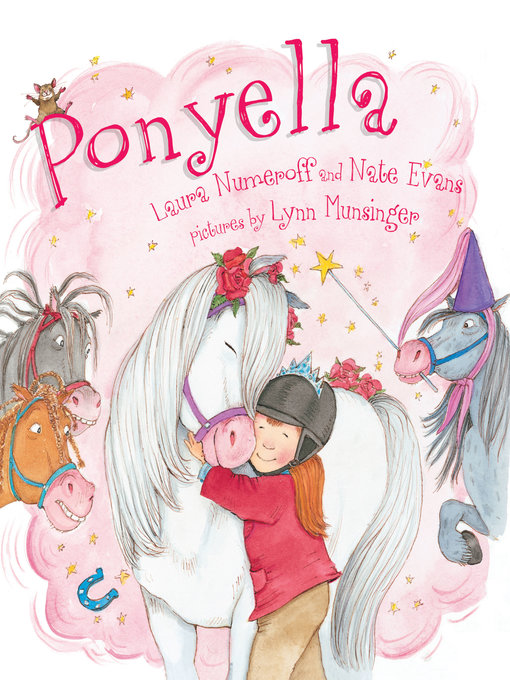 Title details for Ponyella by Laura Numeroff - Available